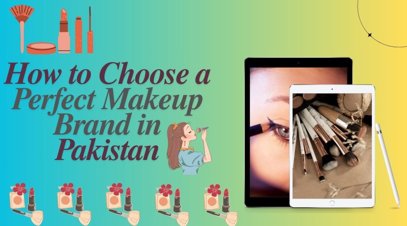 Makeup Brand in Pakistan