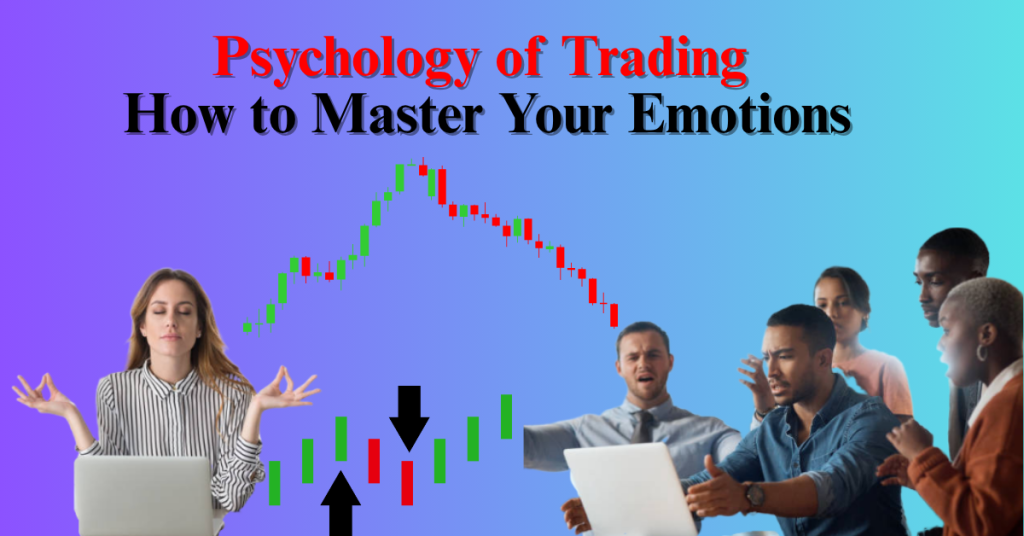 Psychology of Trading